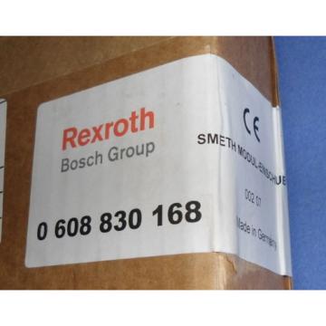 REXROTH France Japan BOSCH SMeth MODULE 0 608 830 168 *NEW*