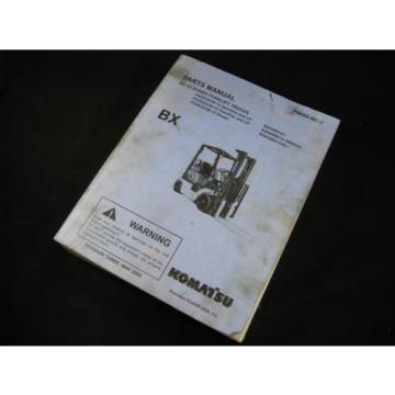 Komatsu Forklift BX-12 Series Parts Manual Book Catalog Lift Truck BX 12 OEM