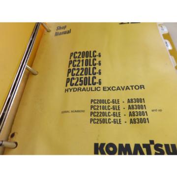 Komatsu PC200LC-6 PC210LC-6 PC220LC-6 PC250LC-6 Excavator Service Shop Manual