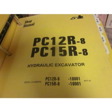 Komatsu PC12R-8 PC15R-8 Hydraulic Excavator Repair Shop Manual