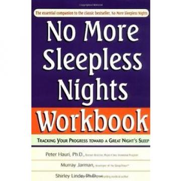 No More Sleepless Nights Workbook-Peter Hauri, Murray Jarman, Shirley Linde