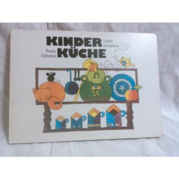 Kinderküche Paula Dehmel Linde Detlefsen Bilderbuch Kinderbuch DDR 1987