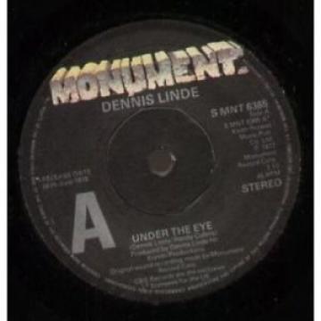 DENNIS LINDE Under The Eye 7&#034; VINYL UK Monument 1977 Promo B/W Lookin At Ruby