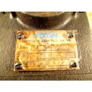 VICKERS HYDRAULIC PRESSURE CONTROL VALVE  RCT 06 F3 30  475- 2000 #