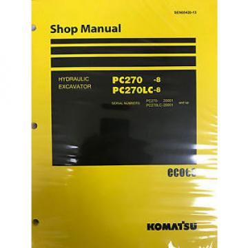 Komatsu PC270-8 PC270LC-8 Service Repair Printed Manual