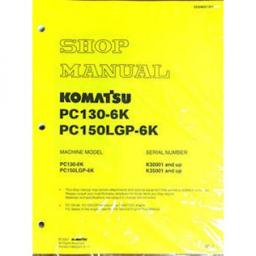 Komatsu Service PC150LGP-6K, PC130-6K Shop Manual NEW